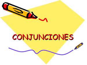 conjunciones, соединительные союзы